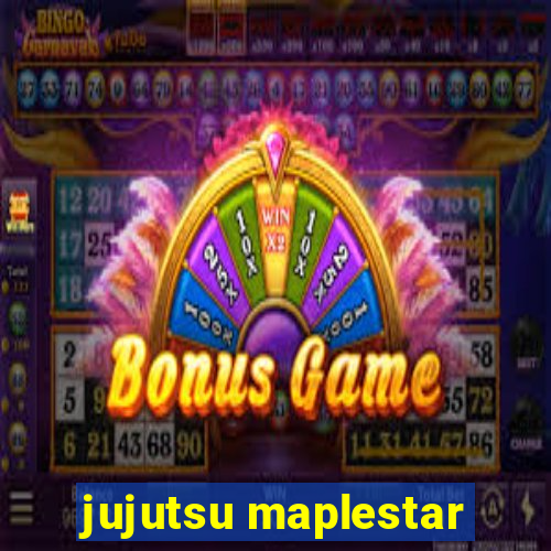 jujutsu maplestar